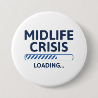 Midlife Crisis Loading