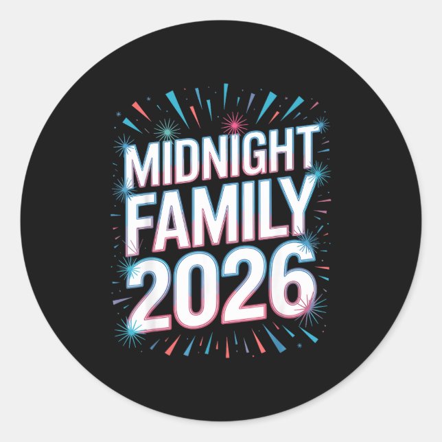 Midnight Family 2026 Fireworks Countdown Unity Spa Classic Round Sticker (Front)