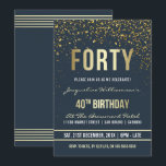 Midnight | Gold Confetti 40th Birthday Party Invitation<br><div class="desc">Midnight | Gold Confetti 40th Birthday Party Invitations. This formal, elegant, trendy, modern fortieth birthday party invitation is suitable for men or women. It comprises golden clean lines, stylish upper case gothic script, and sophisticated faux gold foil text on a midnight blue background with showers of sparkling, shimmering gold confetti...</div>