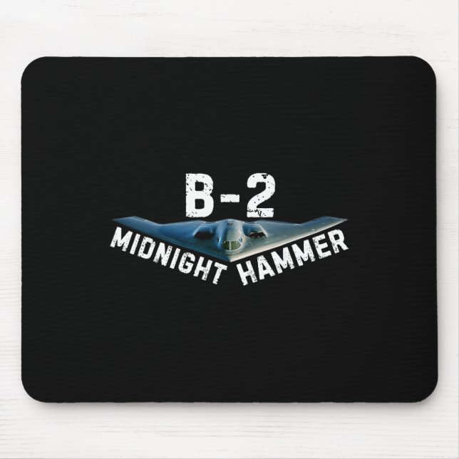 Midnight Hammer B-2 Plane Donald Trump  Mouse Pad (Front)