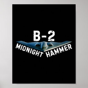 Midnight Hammer B-2 Plane _ Donald Trump  Poster