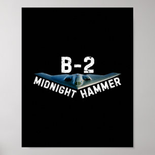 Midnight Hammer B-2 Plane Donald Trump  Poster