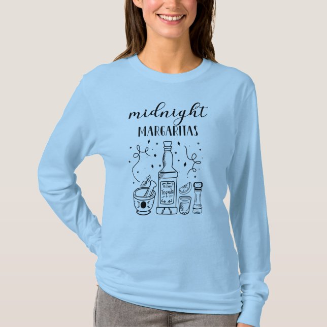 Midnight Margaritas Long Sleeve T-Shirt (Front)