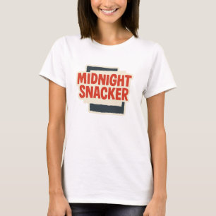 Midnight Snacker Retro Block Text Women's T-shirt