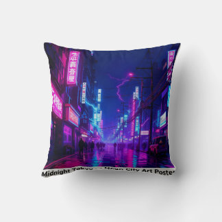 Midnight Tokyo — Neon Cyberpunk Throw Pillow