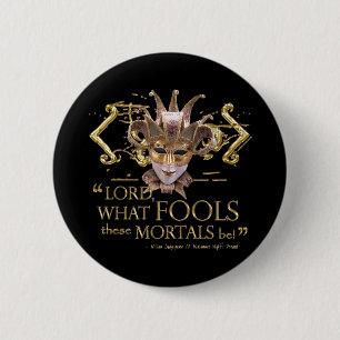 Midsummer Night's Dream Quote (Gold Version) 6 Cm Round Badge