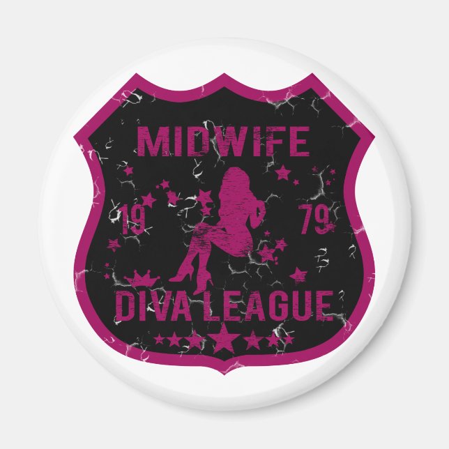 Midwife Diva League Magnet (Front)