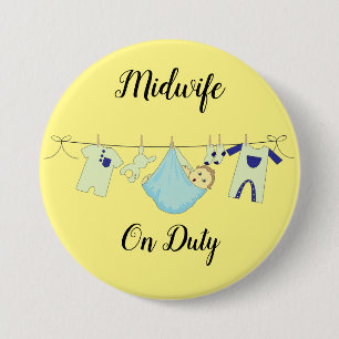 Midwife On Duty Blue Large, 3 Inch Button