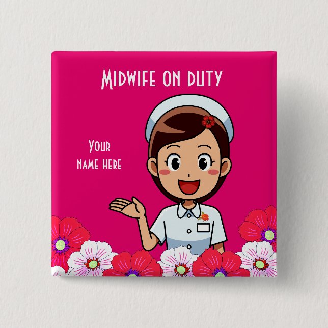 Midwife On Duty, Square Button (Front)