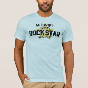 Midwife Rock Star by Night T-Shirt