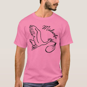 Midwife T-Shirt