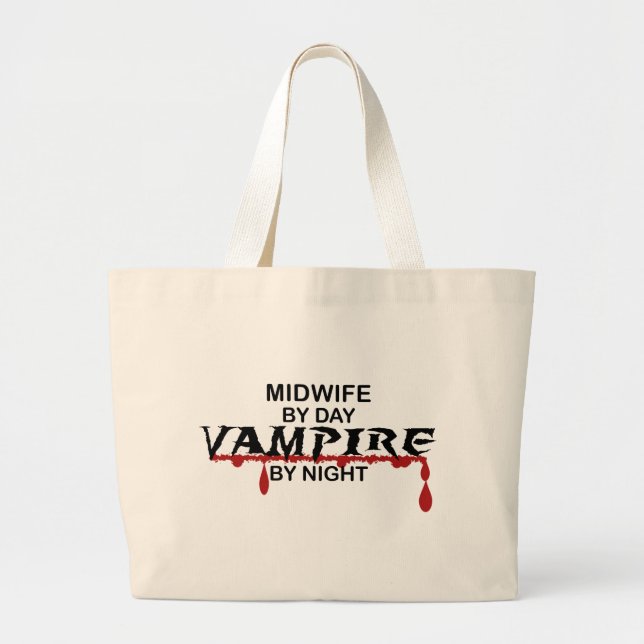 Midwife Vampire by Night Large Tote Bag (Front)