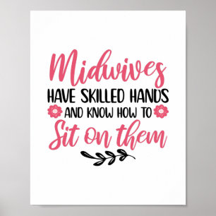Midwives Midwife Obstetrician Maternity Nurse Baby Poster