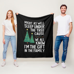 Might As Well Sleep Under The Tree Christmas Gift Fleece Blanket