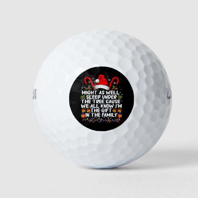 Might As Well Sleep Under The Tree Christmas Gift Golf Balls (Front)