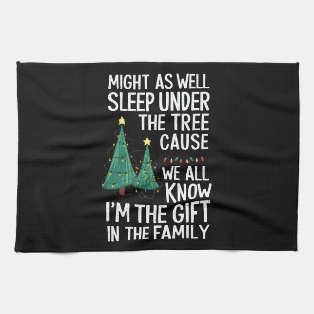 Might As Well Sleep Under The Tree Christmas Gift Tea Towel (Horizontal)
