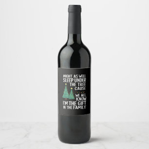 Might As Well Sleep Under The Tree Christmas Gift Wine Label