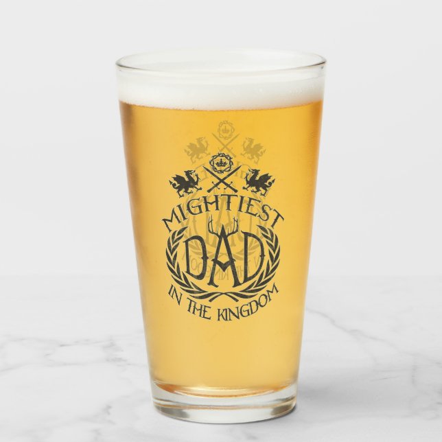 Mightiest Dad in the Kingdom Glass (Front Filled)