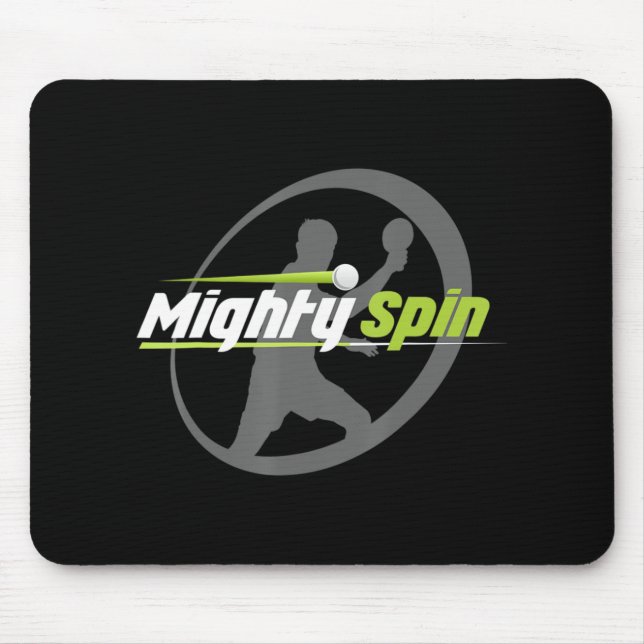 MightySpin  Ping Pong Tee   Table Tennis  Cool Mouse Pad (Front)