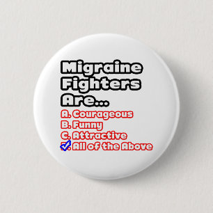 Migraine Fighter Quiz 6 Cm Round Badge