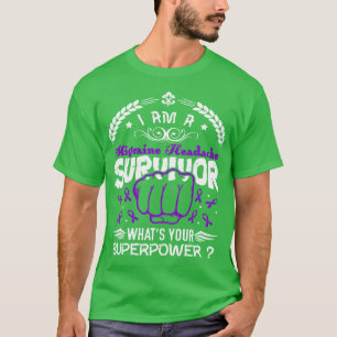 Migraine Headache Awareness Survivor Whats Your Su T-Shirt