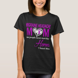 Migraine Headache Mum I Raised Mine T-Shirt