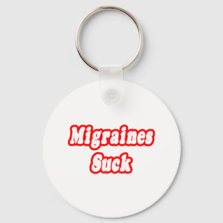 Migraines Suck Key Ring