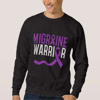 Migrane Warrior Chronic Migrane Awareness Month Sweatshirt