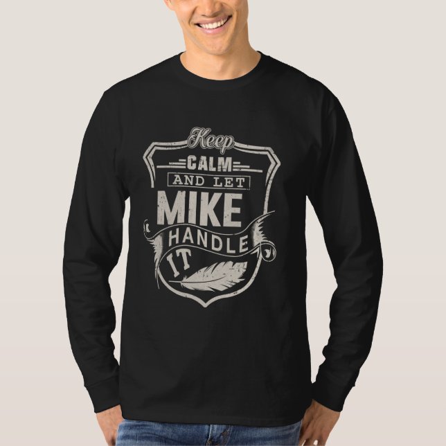 Mike First Name Shirt Mike Name Birthday (Front)