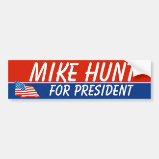 Mike Hunt For President Template Bumper Sticker