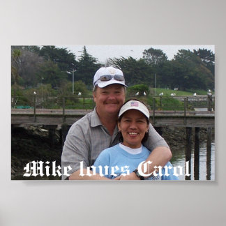Mike loves Carol Poster