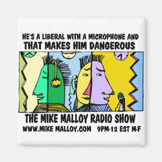 MIKE MALLOY RADIO SHOW MAGNETS