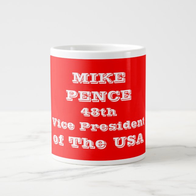 Mike Pence 48th Vice President of The USA Large Coffee Mug (Front)
