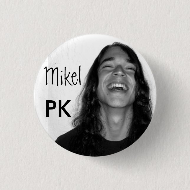 Mikel on a button (Front)