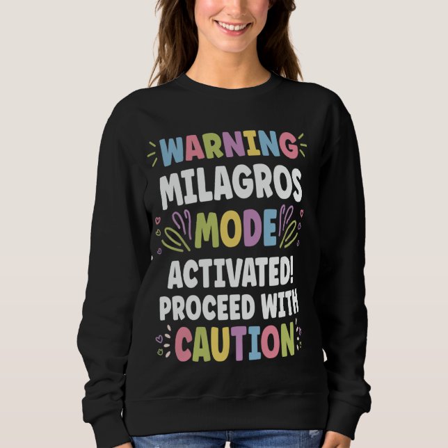 MILAGROS Personalised Name Funny Cute Custom MILAG Sweatshirt (Front)