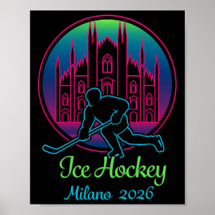 Milan 2026 Ice Hockey Winter 2026 And Duomo Di Mil Poster