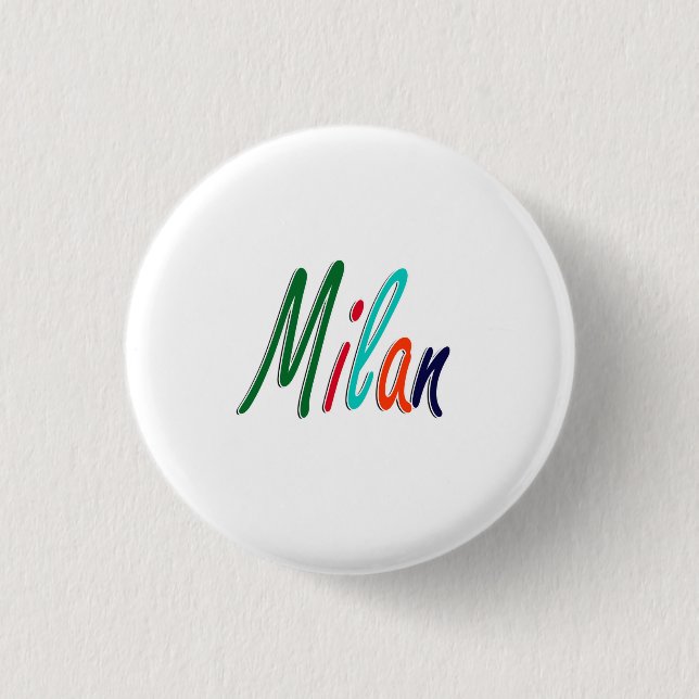 Milan Italy 3 Cm Round Badge (Front)