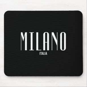Milano Milan Italy Clic Graphic Designer Fashion S Mouse Pad