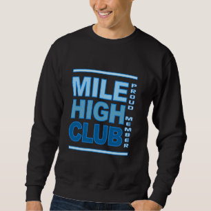 Mile High Club shirt - choose style & colour