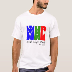 Mile High Club t-shirt