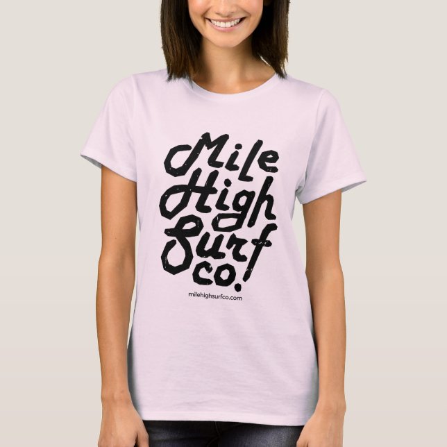 Mile High Surf Co. Script T-Shirt (Front)