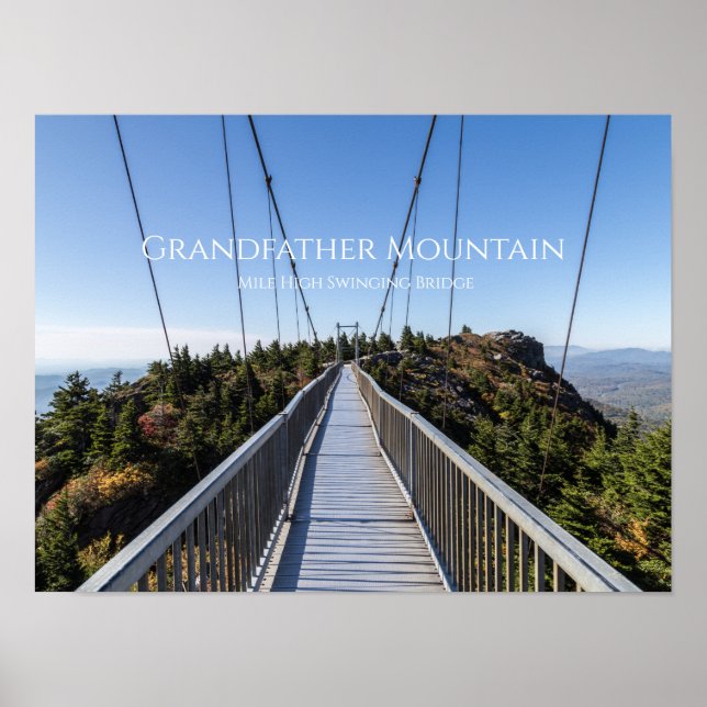 Mile High Swinging Bridge Poster (Front)