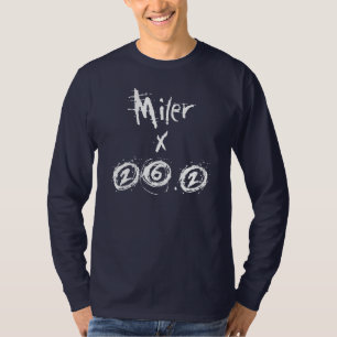 Miler x 26.2 - Funny Marathon Runner T-Shirt