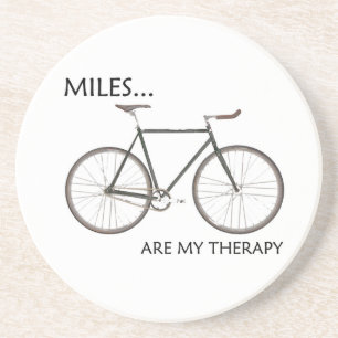 MIles Are My Therapy Coaster