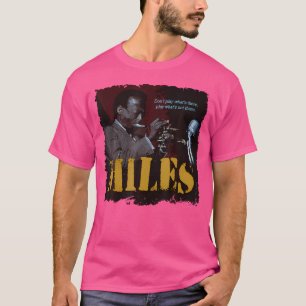 Miles Jazz Wisdom Trumpet Musician T-Shirt