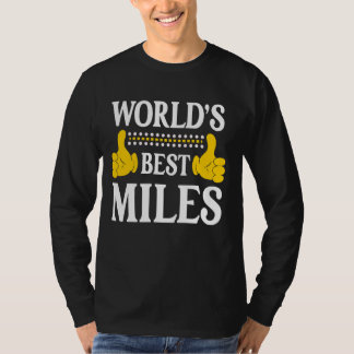 Miles Surname Funny Team Family Last Name World's  T-Shirt