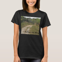 Miles to Go shirts