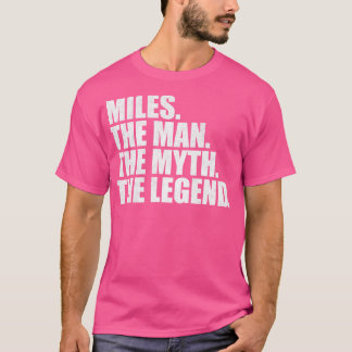 MilesMiles Name Miles given name T-Shirt