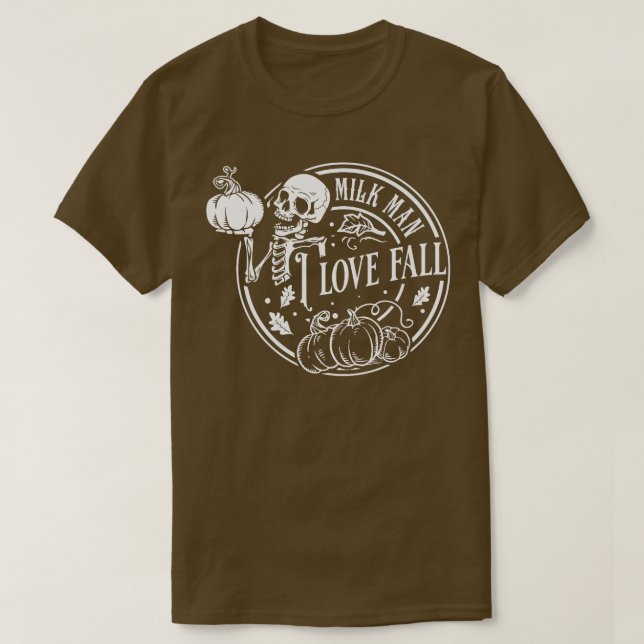 MILF Man I Love Fall Funny Spooky Skeleton Pumpkin T-Shirt (Design Front)