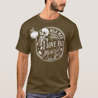 MILF Man I Love Fall Funny Spooky Skeleton Pumpkin T-Shirt
